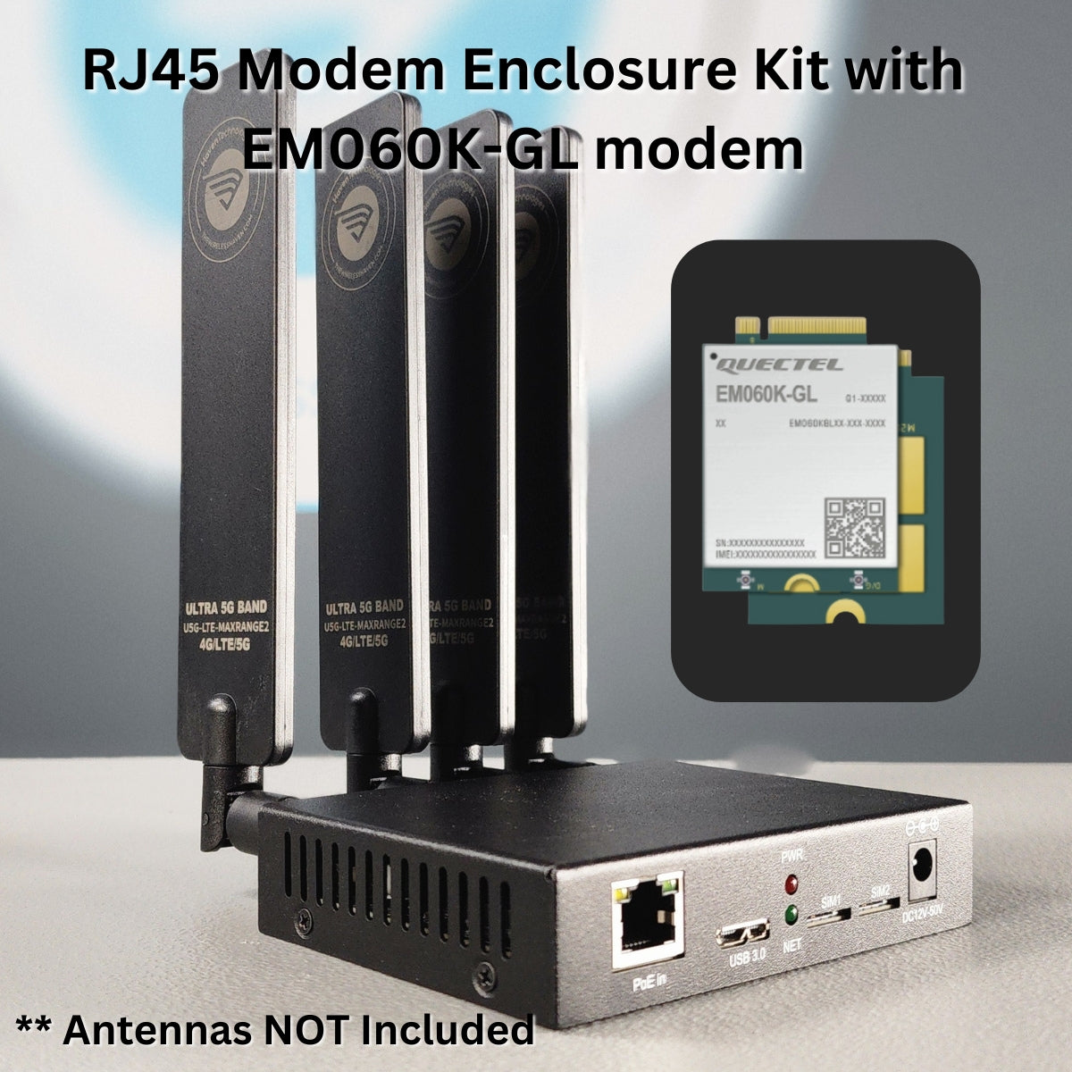 Quectel LTE Cat 6 EM060K-GL & M.2 Key B 4G 5G Modem Adapter Enclosure | 2.5G Ethernet - RJ45 | USB3 | Dual Nano SIM | PoE Power Supported